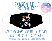 Load image into Gallery viewer, Face Covering Love Needs No Words