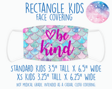 Load image into Gallery viewer, Face Covering Mermaid Be Kind