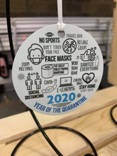 Load image into Gallery viewer, 2020 Year of Quarantine Ornament
