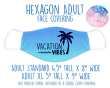 Load image into Gallery viewer, Face Covering Vacation Vibes
